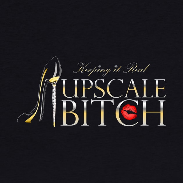 Upscale Bitch by nools